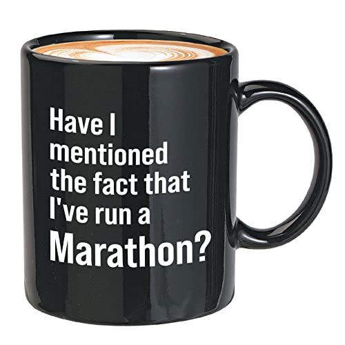 Runner Coffee Mug 11oz Black - I've Run a Marathon - Running Marathon Lover Buddy Trail Fact Hobby Long Run Finisher for Men Women