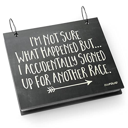 Gone For a Run BibFOLIO Race Bib Album - Signed Up for Another Race - 9.5x8 - color: Sign Up for Another Race