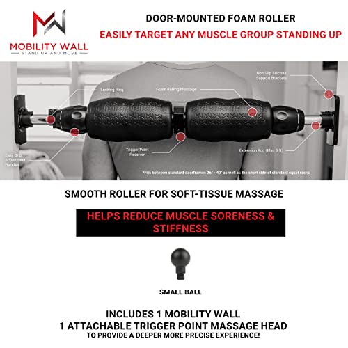 Mobility Wall- Stand Up Door Mounted Smooth Foam Roller for Soft Tissue Massage & Muscle Recovery for Exercise, Includes 1 Trigger Point Attachments - style: Standard